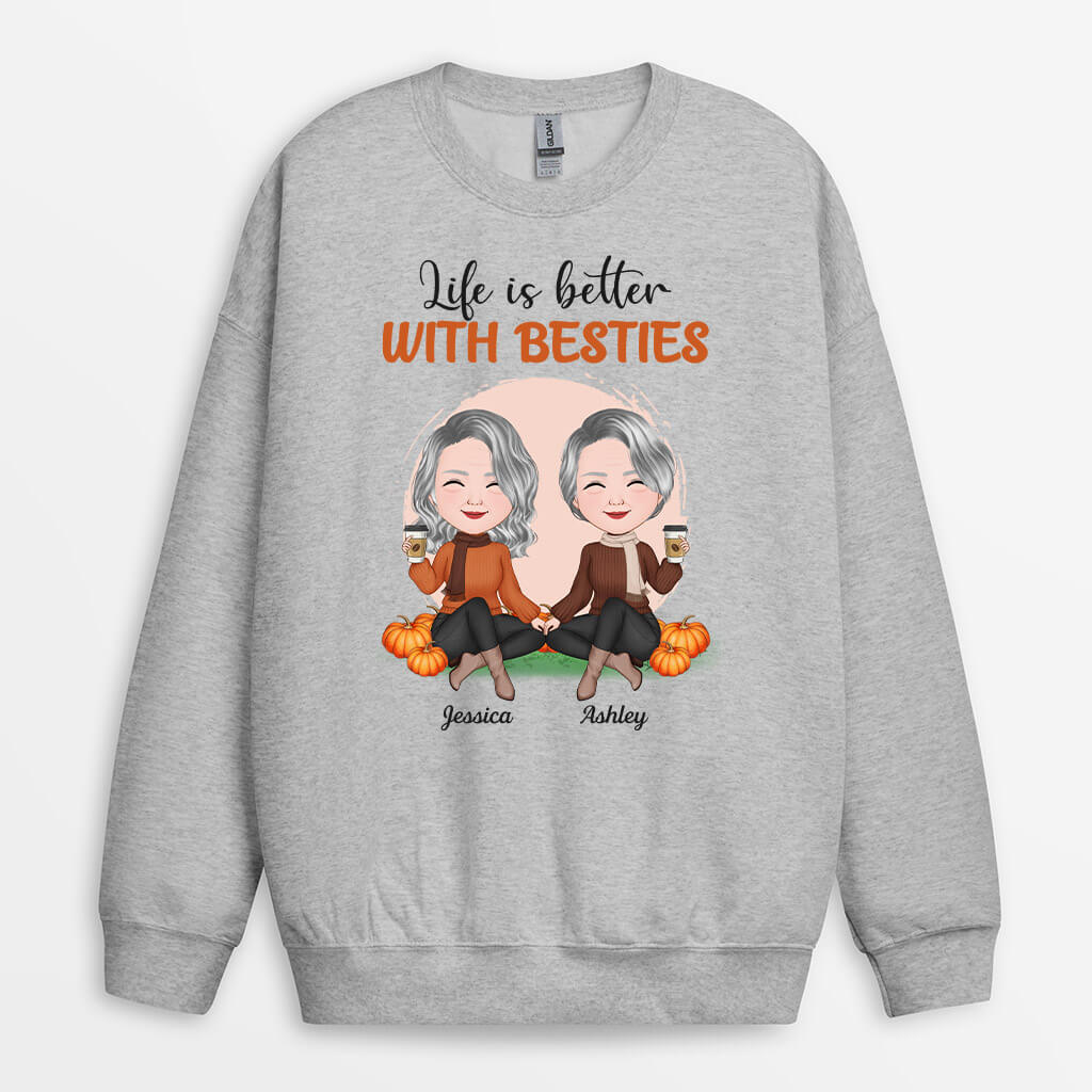 Personalized Life Is Much Better With Besties Sweatshirt