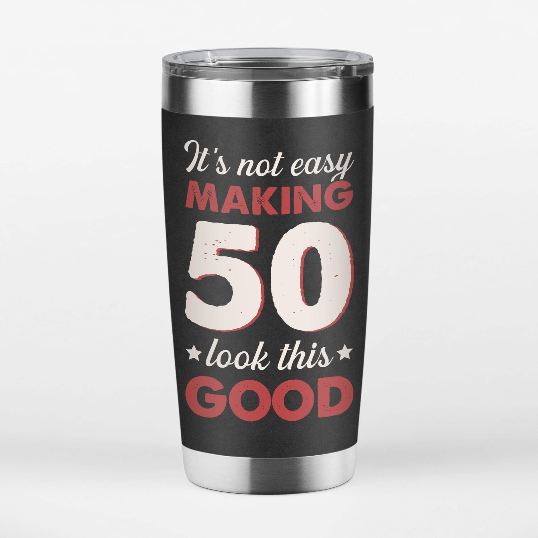 Personalized It's Not Easy To Make 60 Look Good Tumbler