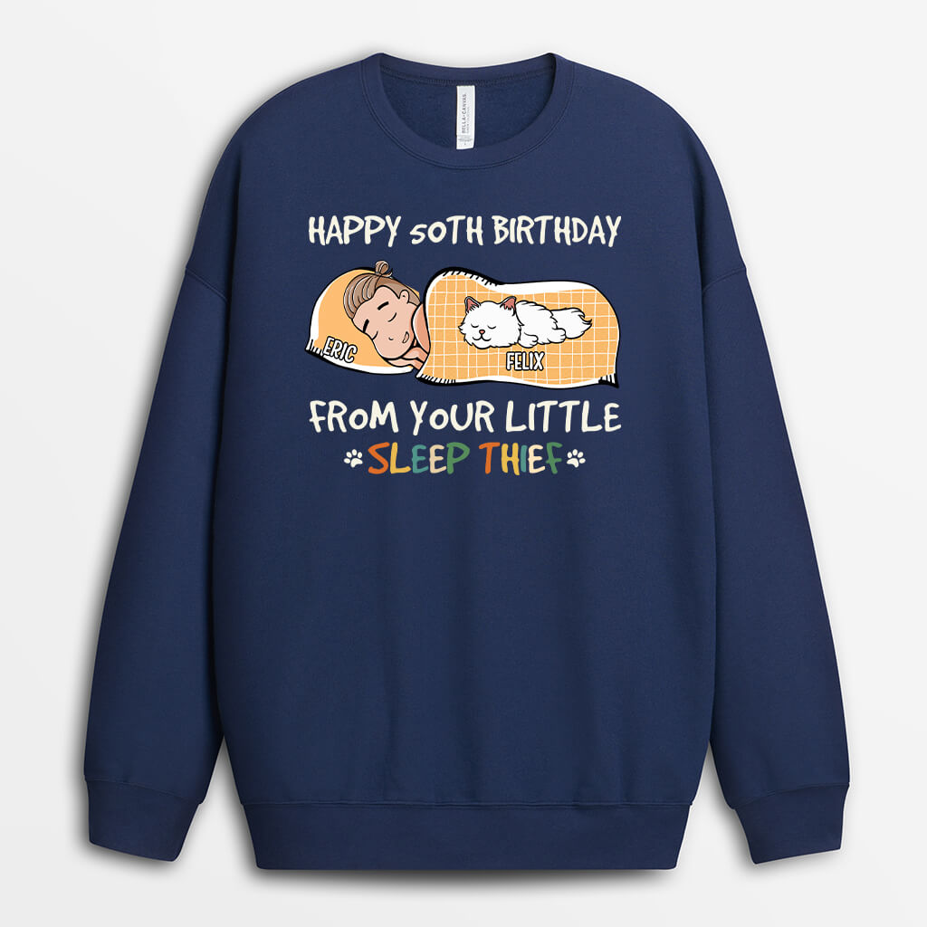 Personalized Happy 50th Birthday From Your Sleep Thief Sweatshirt