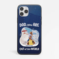 Personalized Dad You Are Out Of This World iPhone 11 Phone Case