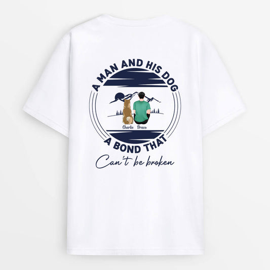 A Man And Dog Bond Can't Be Broken Shirt - Gifts for Dog Lovers