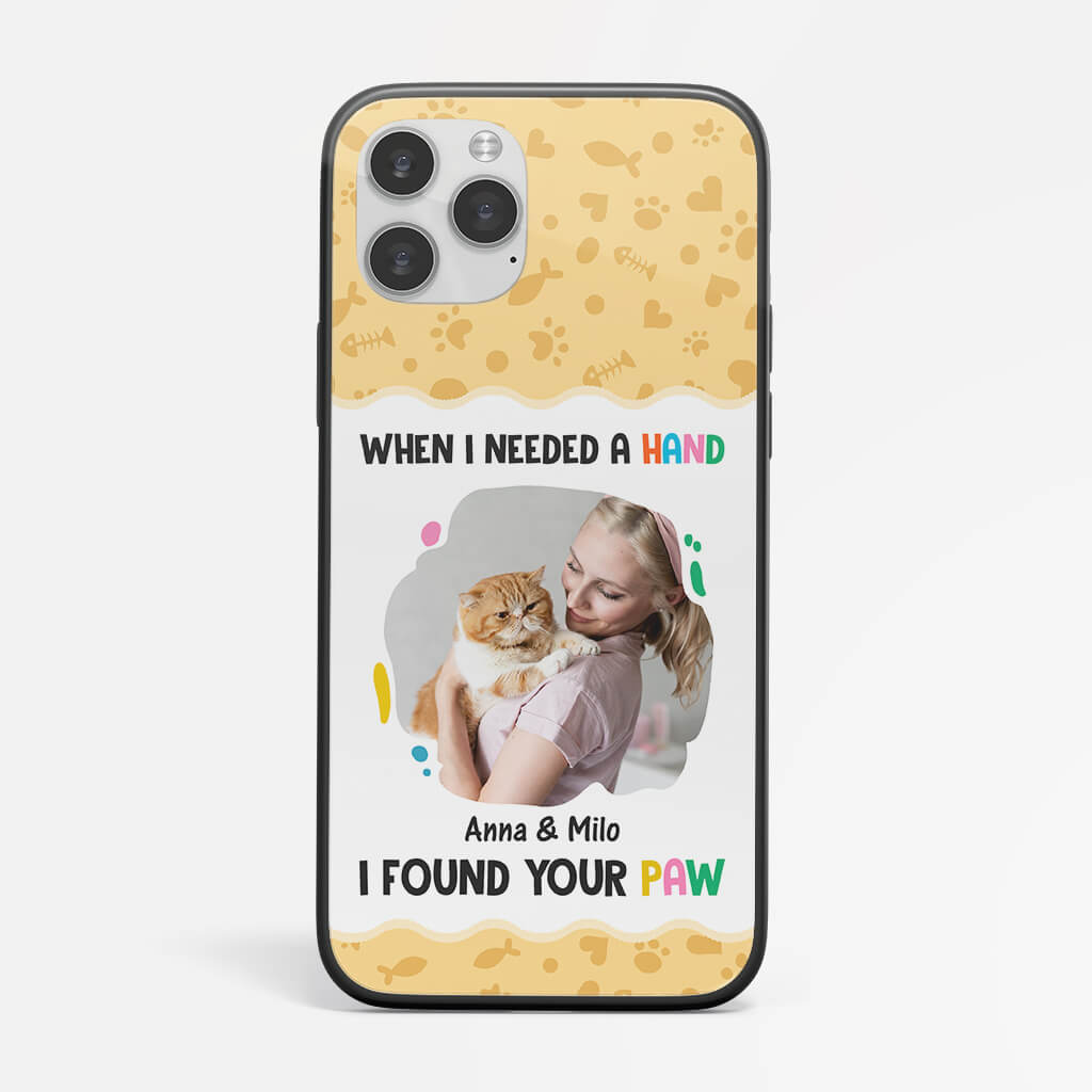 When I Needed A Hand I Found Your Paw iPhone 14 Phone Case - Personalized Pet Gifts For Humans