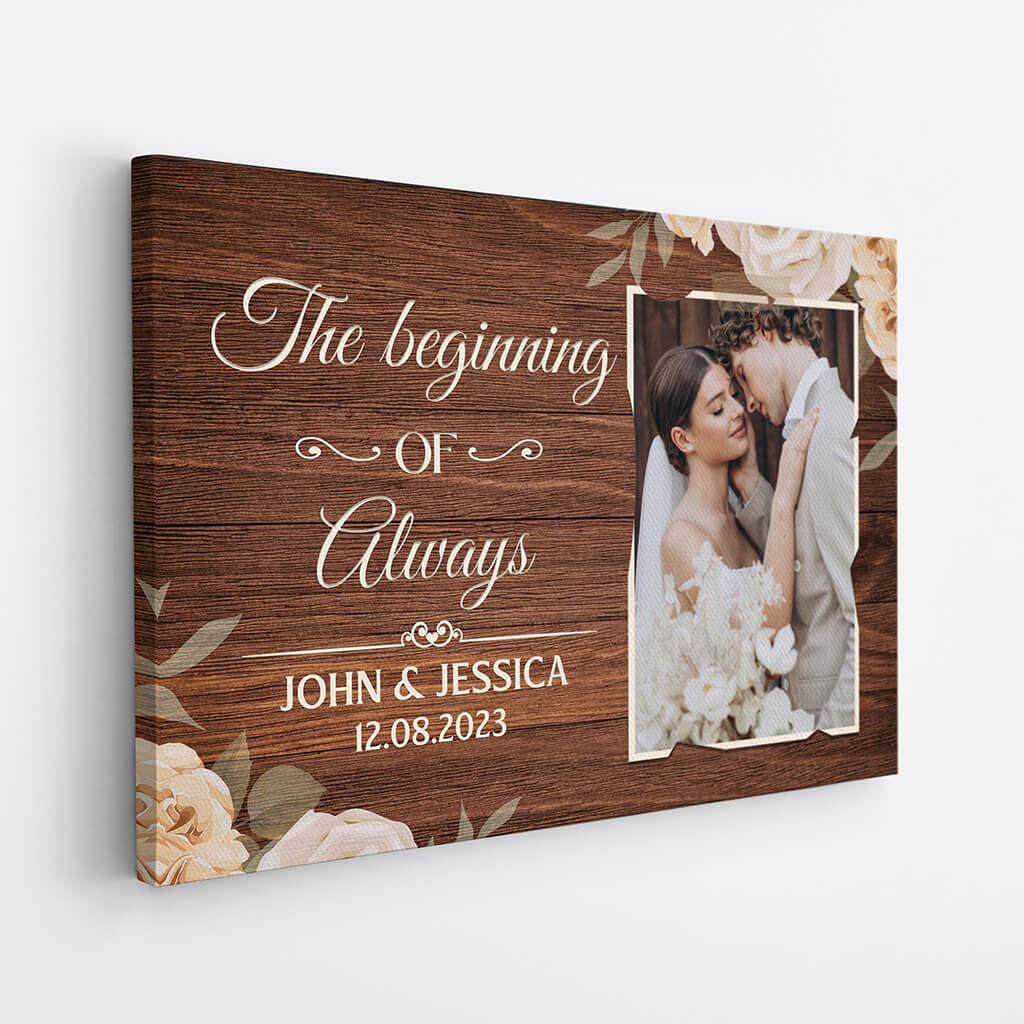 Personalized The Beginning Of Always Canvas