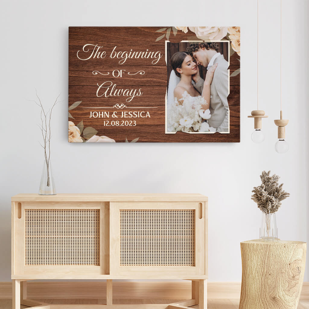 Personalized The Beginning Of Always Canvas