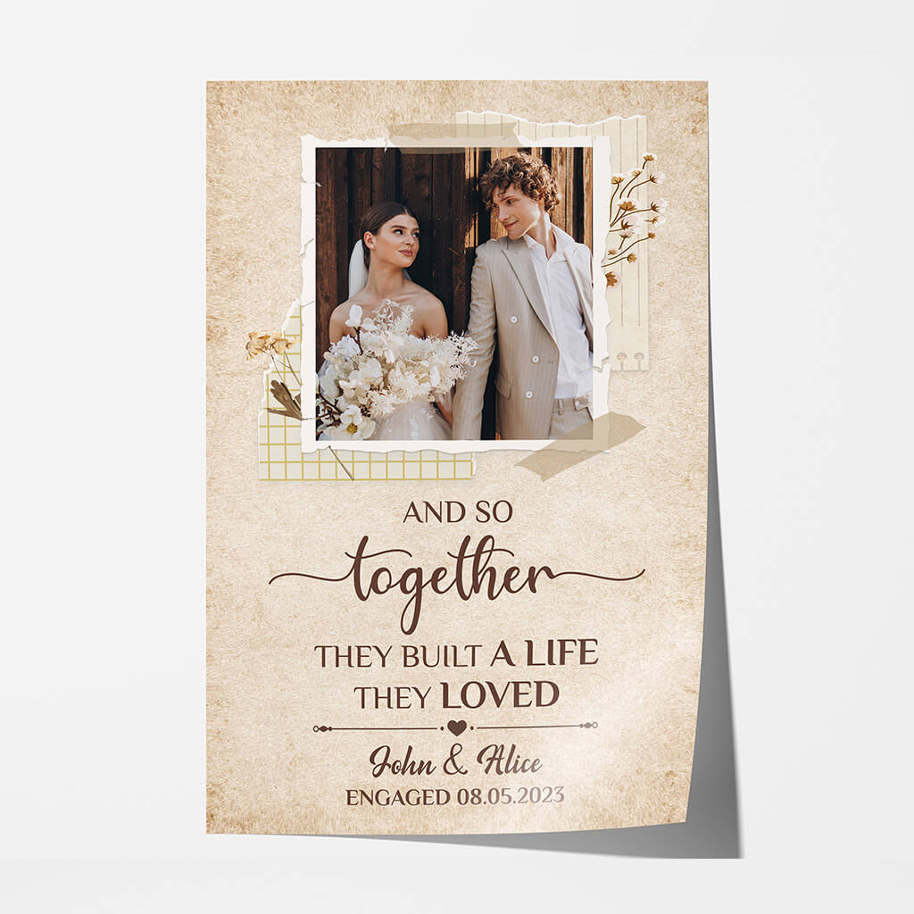 Personalized Together They Built A Life They Loved Poster