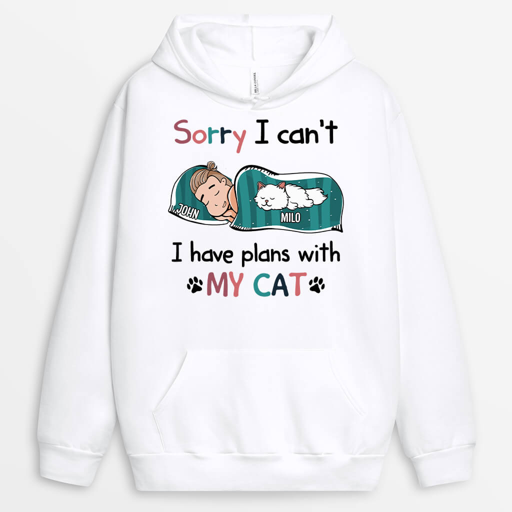 Personalized Sorry I Have Plans With My Cat Hoodie