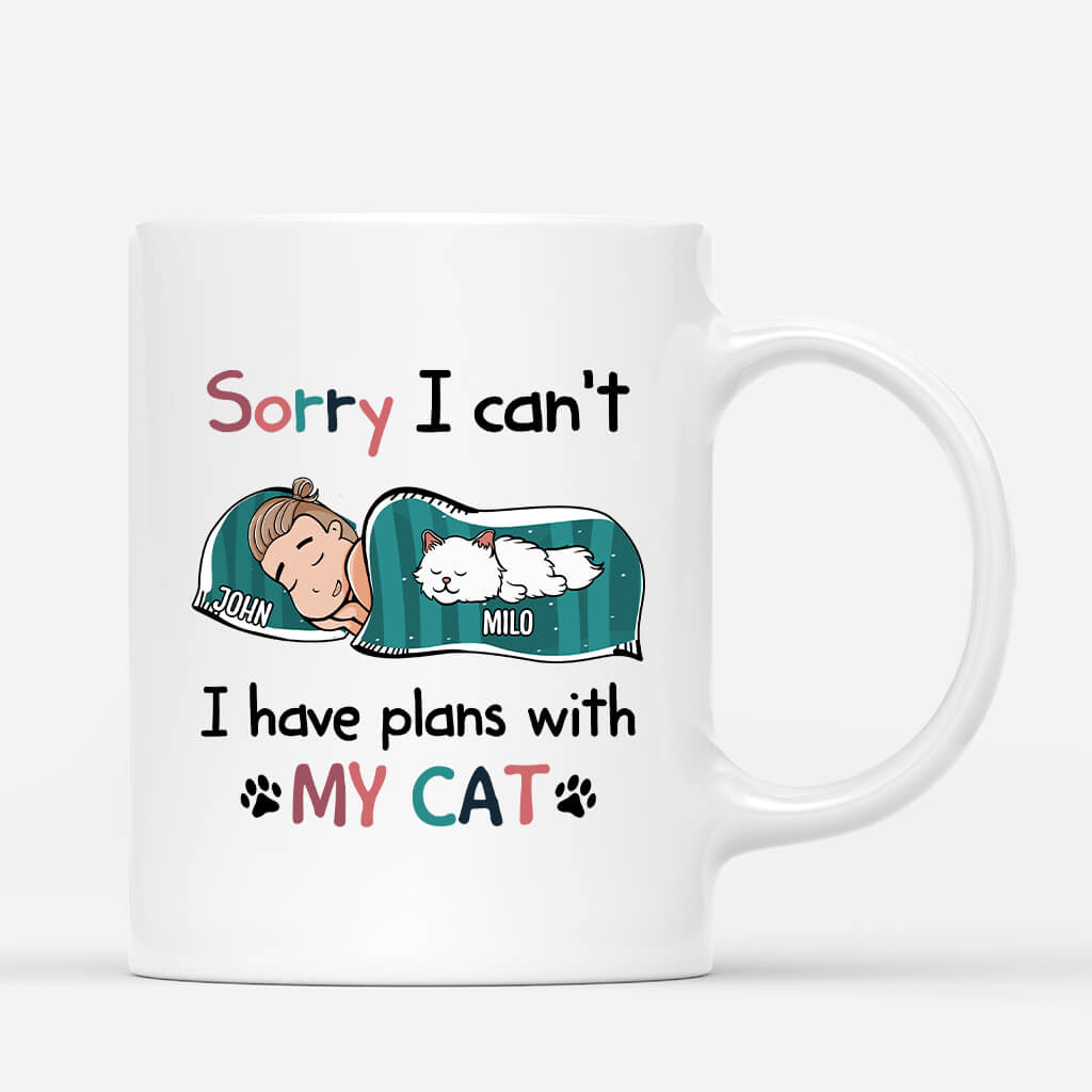 Sorry I Have Plans With My Cat - Cat Mugs Personalized