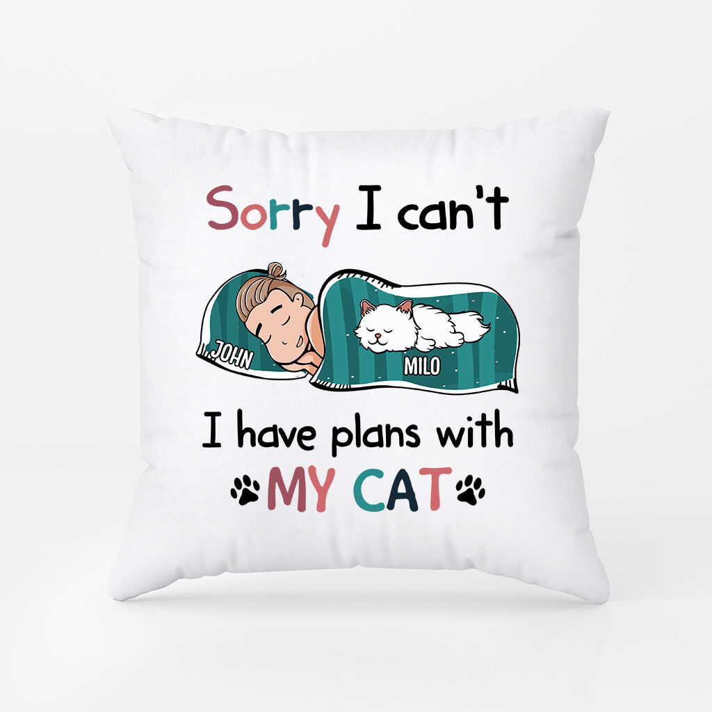 Personalized Sorry I Have Plans With My Cat Pillow