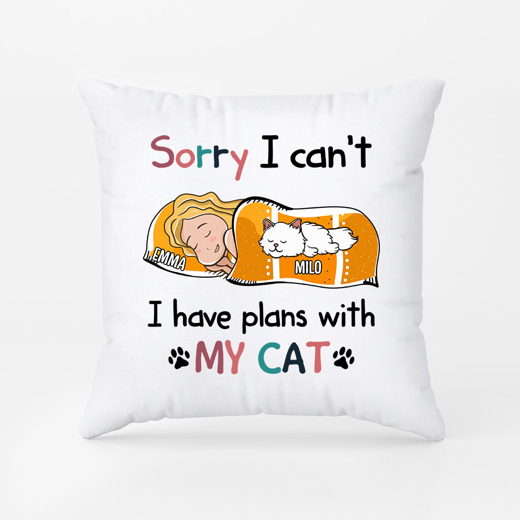 Personalized Sorry I Have Plans With My Cat Pillow