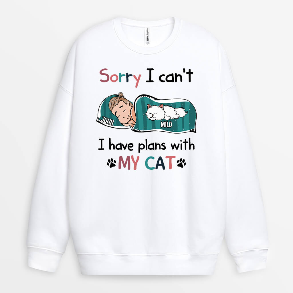 Personalized Sorry I Have Plans With My Cat Sweatshirt