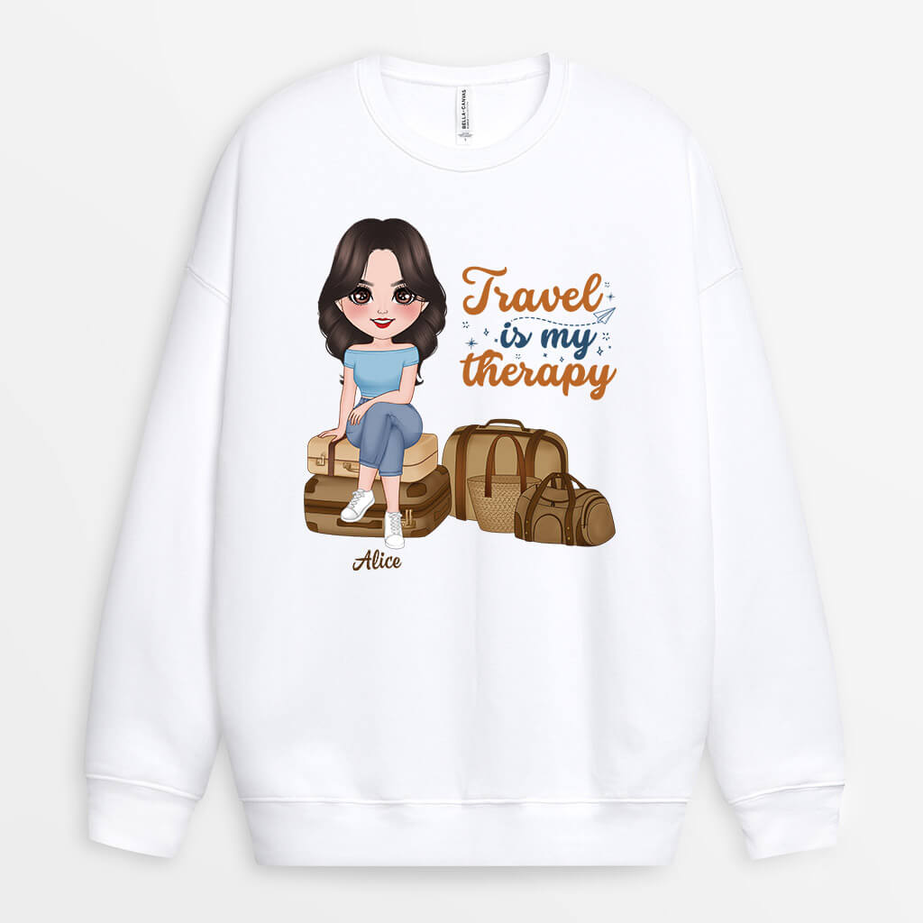 Personalized Travel Is My Best Therapy Sweatshirt