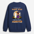 Just A Wicked Witch Halloween Sweatshirt - Personalized Dog Mom Gifts
