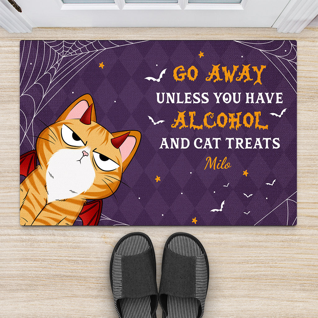 Personalized Go Away Unless You Have Alcohol And Cat Treats Door Mat
