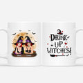 Sister Mug Personalized - Drink Up Witches Halloween Mug