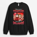 Personalized When We're Together Every Night Is Halloween Sweatshirt