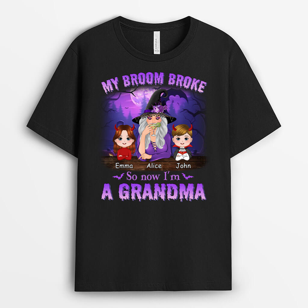 Personalized My Broom Broke So Now I'm A Grandma T-Shirt