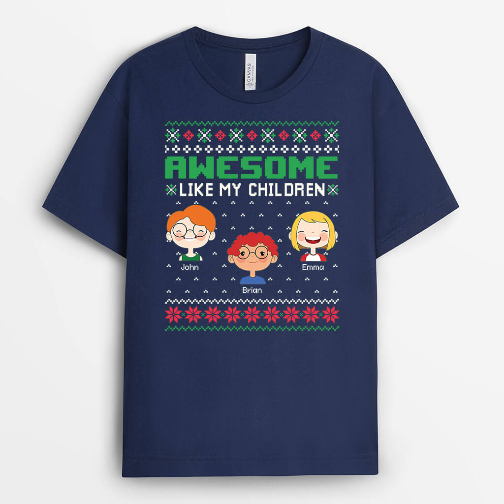Awesome Like My Children | Customized Christmas Themed T Shirts