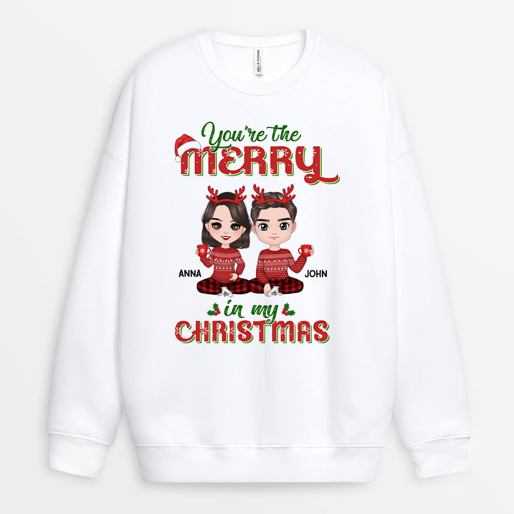 Personalized You Are The Merry In My Christmas Sweatshirt