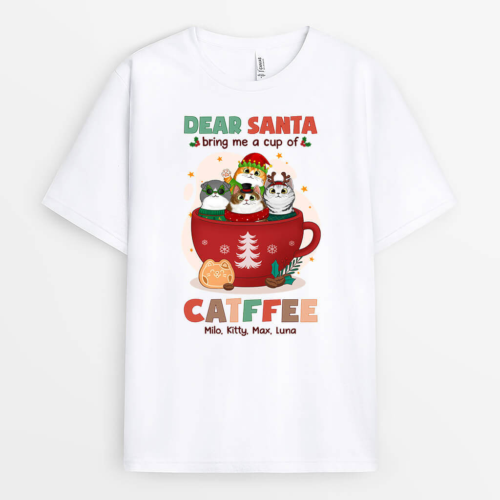Dear Santa Bring Me Catffee | Personalized Christmas Graphic Tee for Cat Lovers