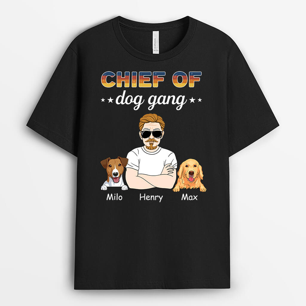 Chief of Dog Gang T-shirt - Custom Pet Apparel for Humans