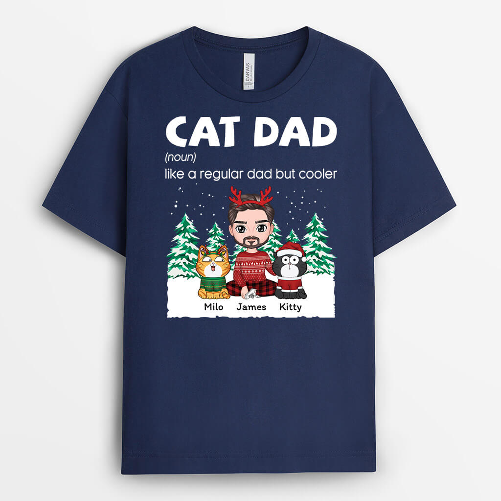 Cat Dad Like Regular But Cooler - Custom Christmas Shirts With Names for Cad Lovers