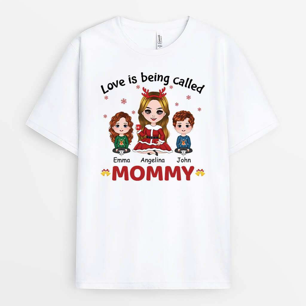Personalized Love Is Being Called Mummy T-shirt
