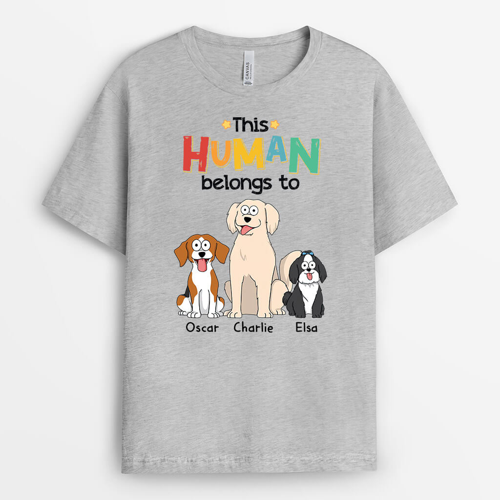 This Human Belongs to Dog Shirt – Customized Dog Shirts for Humans