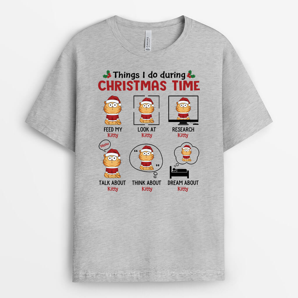 Personalized Things I Do During Christmas Time T-shirt