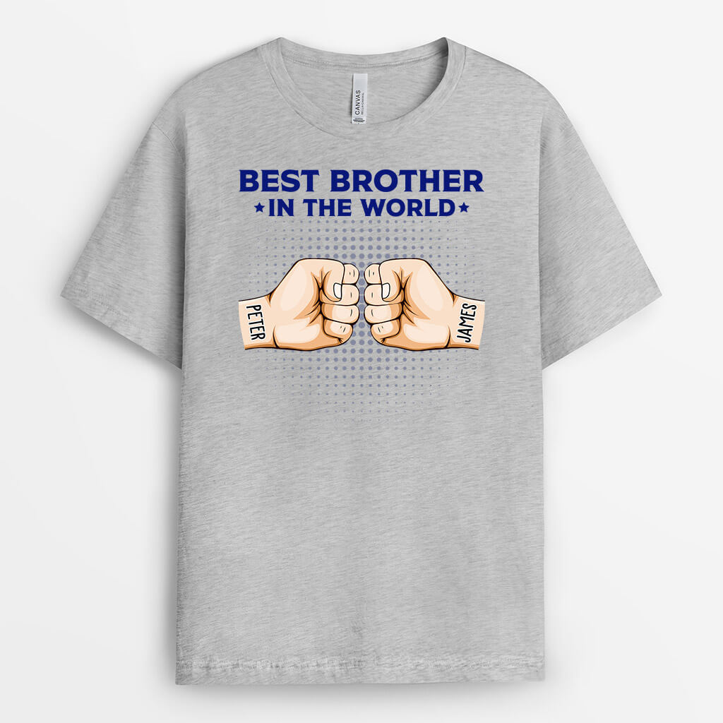 Personalized Best Brother In The World T-shirt