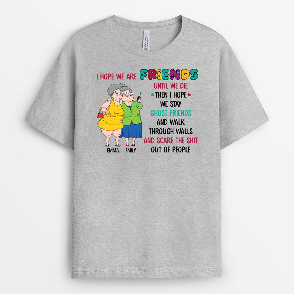 Funny Personalized Gifts for Friends - Best Friend T shirts
