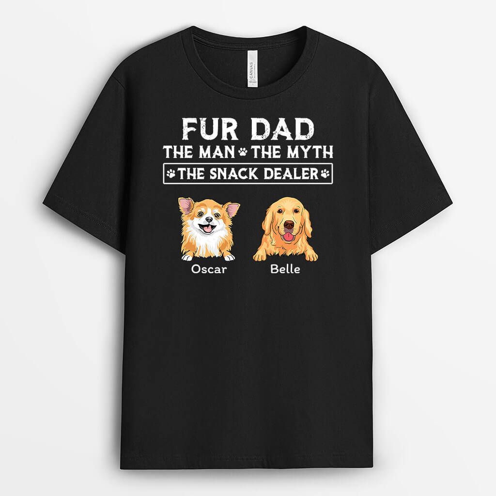 Fur Dad The Snack Dealer - Funny Dog Shirts for People
