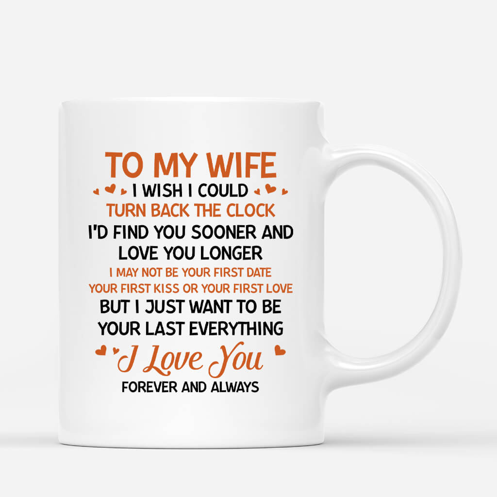 Personalized To My Wife I Wish I Could Turn Back The Clock Mug