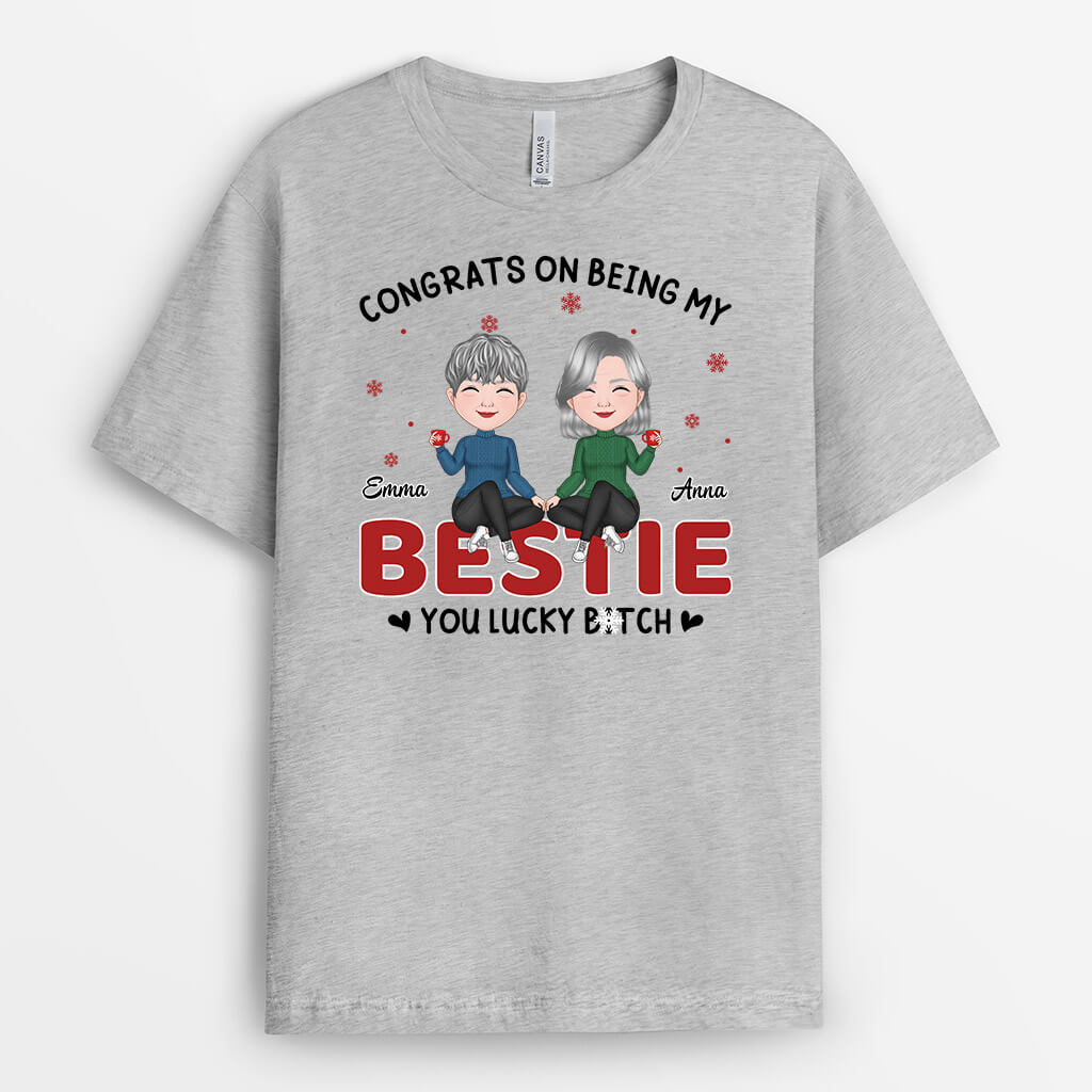 Personalized Congrats On Being My Bestie T-shirt