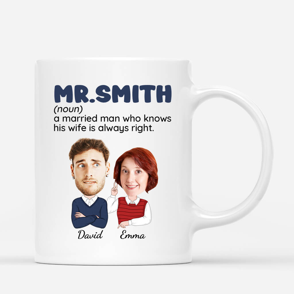 Personalized Mr Mrs Wife Is Always Right Couple Mug