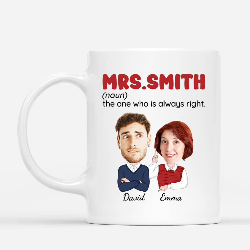 Personalized Mr Mrs Wife Is Always Right Couple Mug