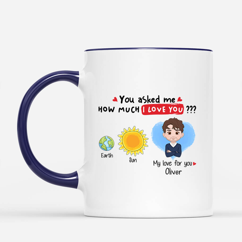 Personalized My Love For You Is Bigger Than The Sun Mug