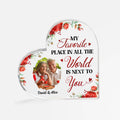 Personalized My Favorite Place In All The World Is Next To You Acrylic Plaque