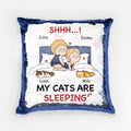 Personalized Shhh My Cats Are Sleeping Sequin Pillow