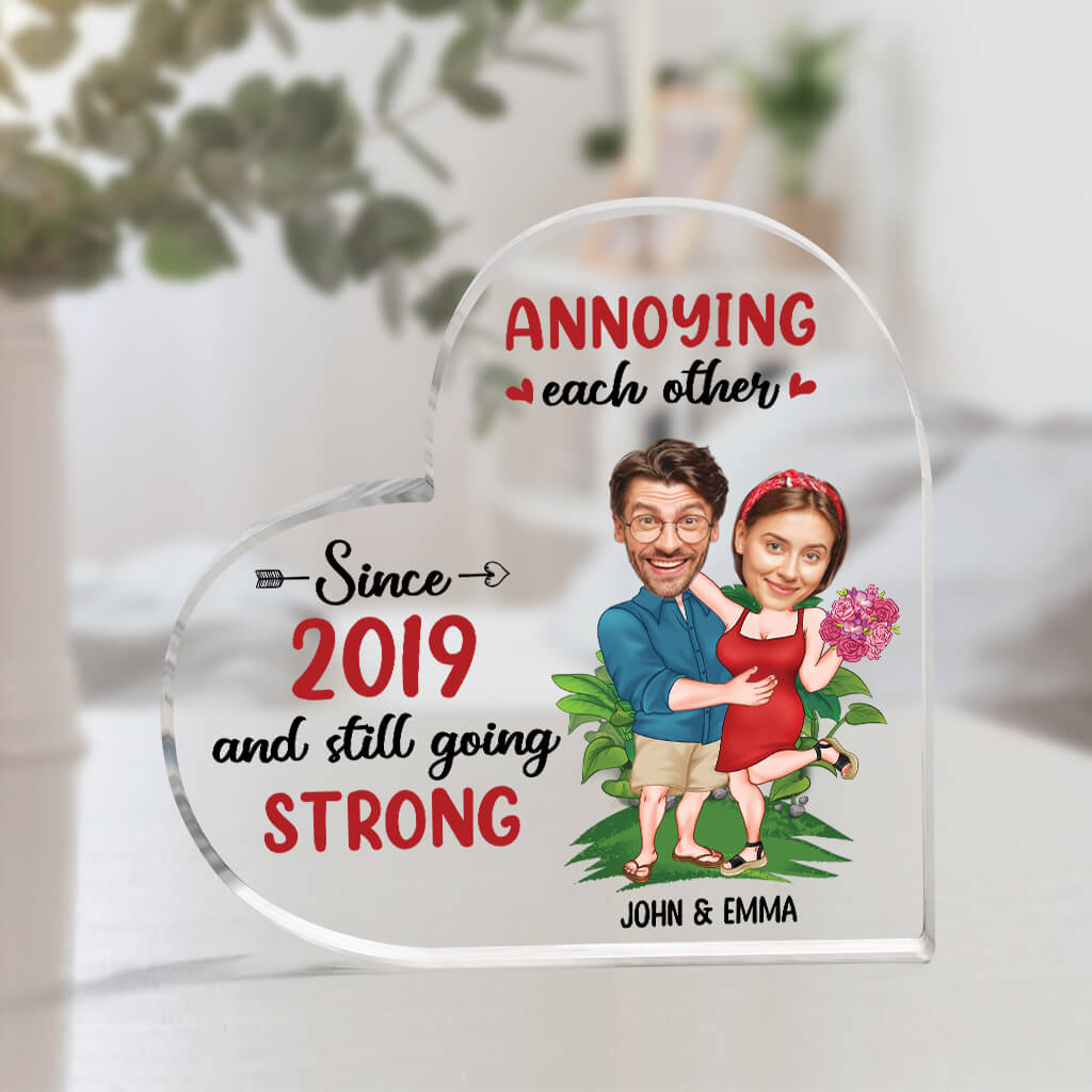 Personalized Annoying Each Other Since And Still Going Strong Acrylic Plaque