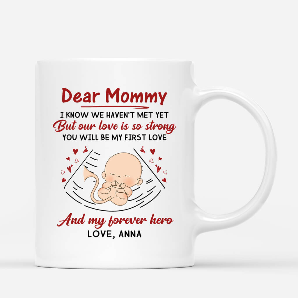 Personalized Mommy You'll Be My First Love Mug
