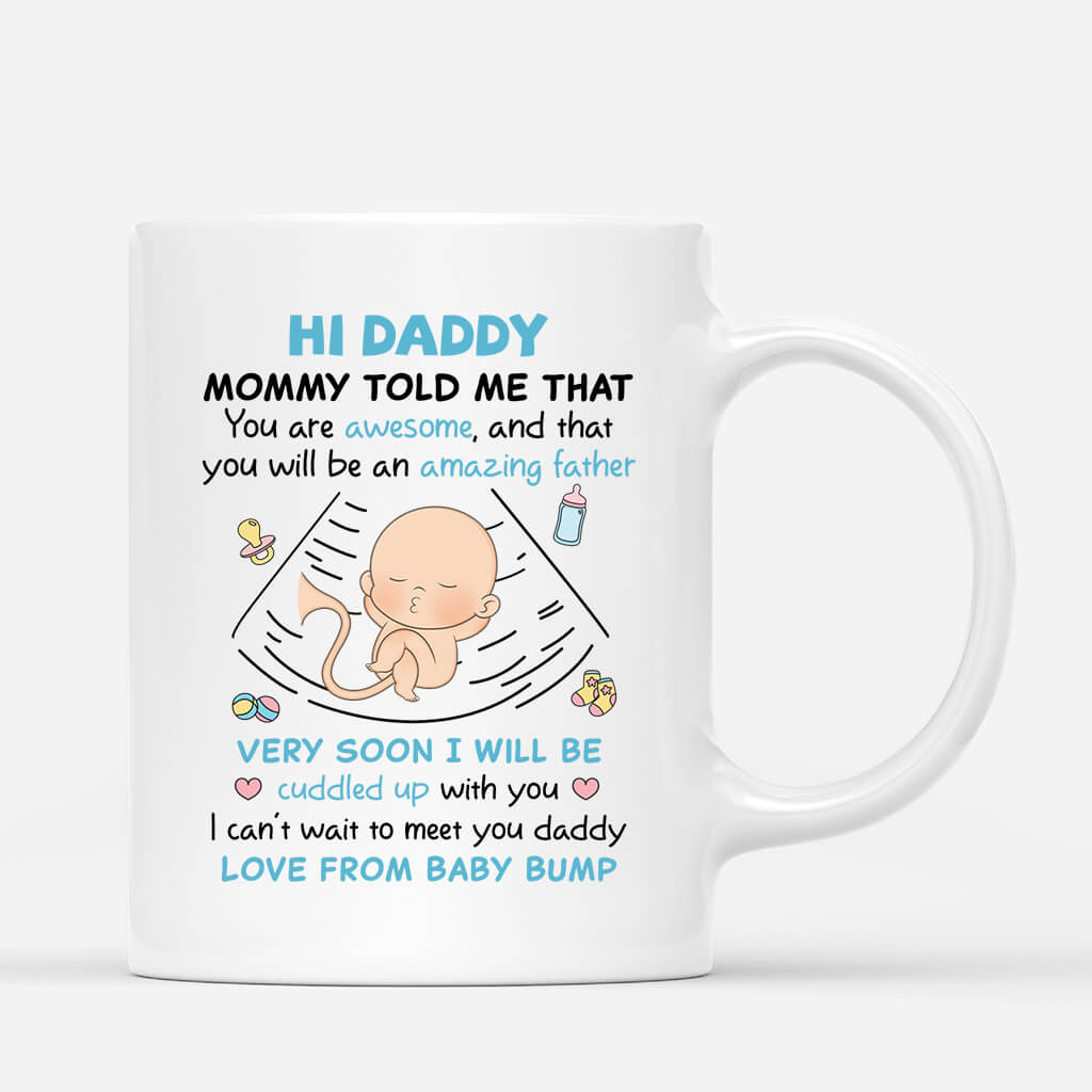 Personalized Hi Daddy You'll Be An Amazing Father Mug