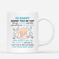 Personalized Hi Daddy You'll Be An Amazing Father Mug