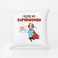 Personalized You Are My Superwoman Mom To Be Pillow