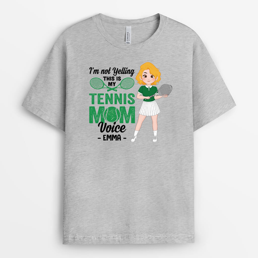 Personalized I'm Not Yelling This Is My Tennis Mom Voice T-shirt