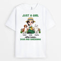Just A Girl Who Loves Dogs & Gardening - Custom Dog Apparel for Humans
