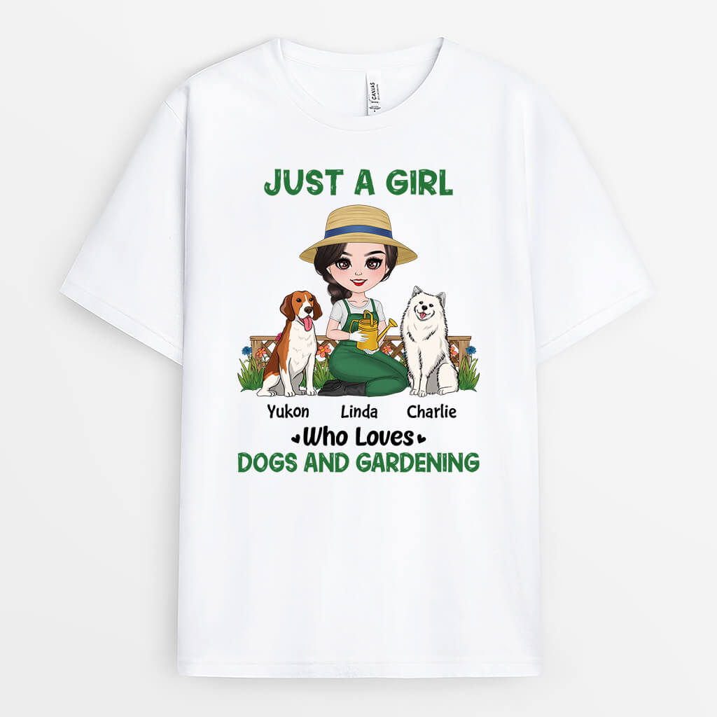 Just A Girl Who Loves Dogs & Gardening - Custom Dog Apparel for Humans