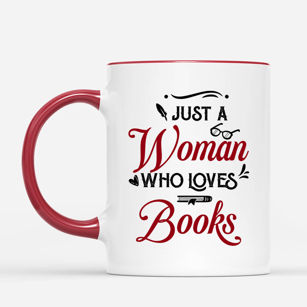 Personalized Just A Woman Who Loves Books Mug