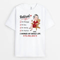 Personalized I Worked My Whole Life For This Shirt