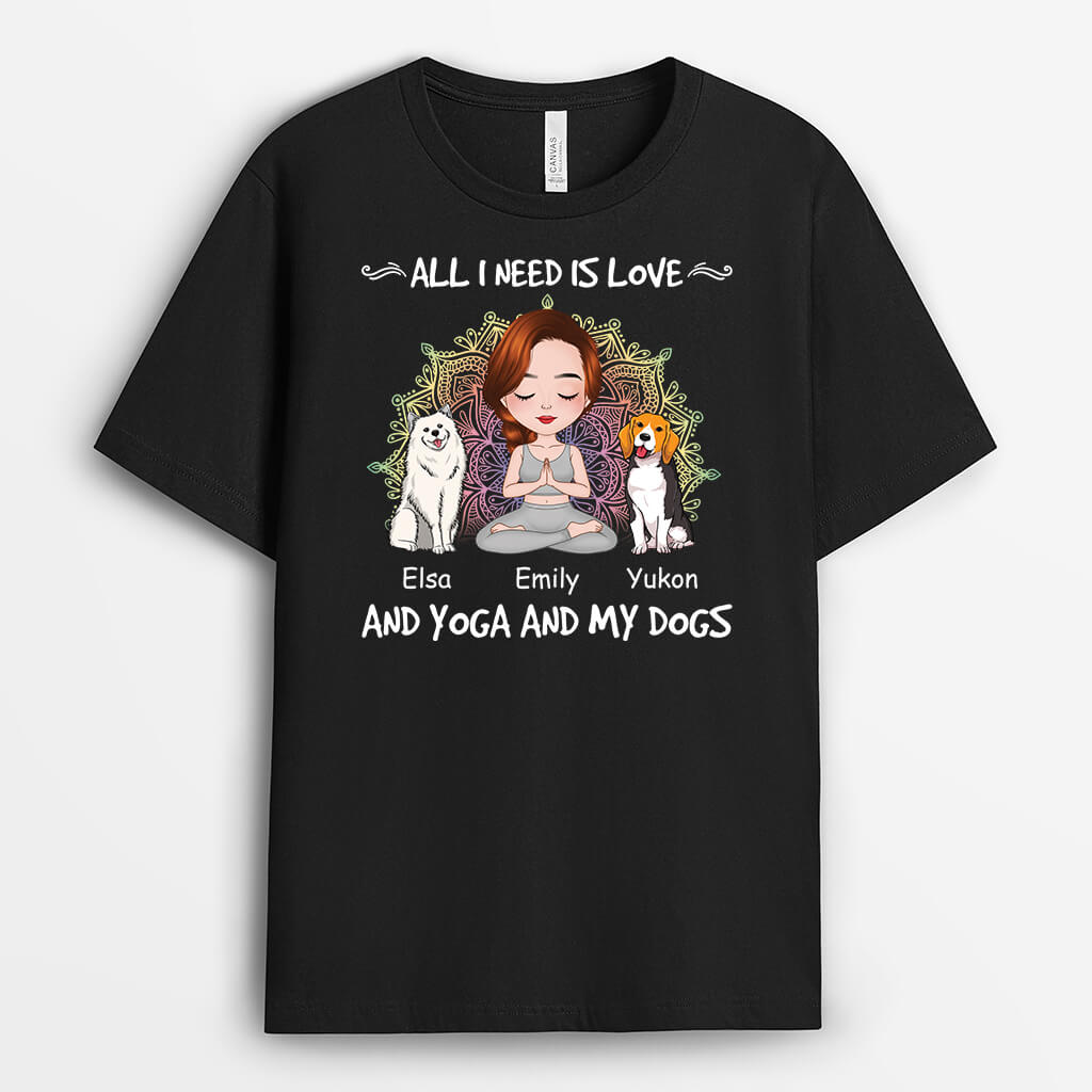 Love And Yoga And My Dogs - Personalized Dog Tee Shirts for Humans