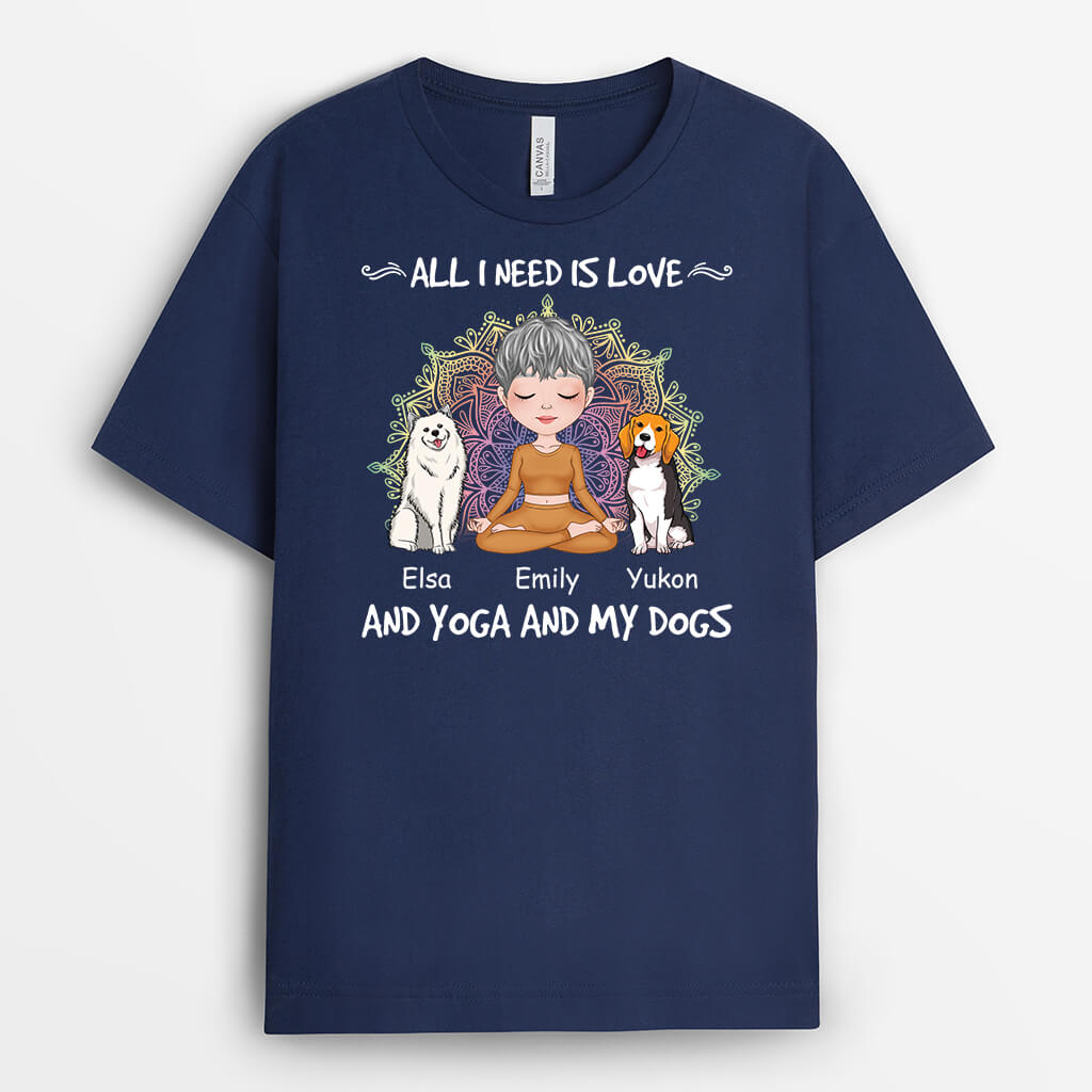 Love And Yoga And My Dogs - Personalized Dog Tee Shirts for Humans